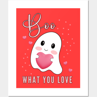 Boo What You Love | Cute Ghost Halloween Motivational Quote Posters and Art